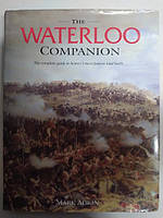 The Waterloo Companion. Adkin M..