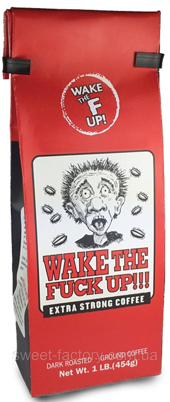 Кава Wake the Fuck Up Extra Strong Coffee 454g