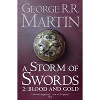 Книга A Song of Ice and Fire Book 3: A Storm of Swords: Blood and Gold Part 2