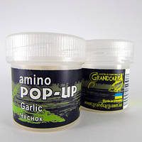 Amino POP-UPs GARND CARP one-flavor GARLIC (ЧАСНИК) Ø10 мм 15шт банка