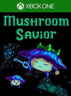 Mushroom Savior для Xbox One (иксбокс ван S/X)