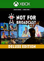Not for Broadcast Deluxe Edition для Xbox One/Series S/X