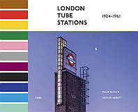 Philip Butler London Tube Stations. 1924-1961