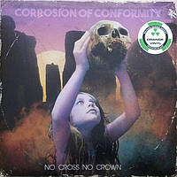 Corrosion Of Conformity No Cross No Crown (2LP, Limited Edition, Orange) (Vinyl)