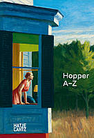 Ulf Kuster Edward Hopper: A-Z