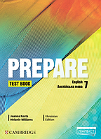 Prepare НУШ 7 Test Book (Joanna Kosta, Melanie Williams) / Тесты для 7 класса по английскому языку