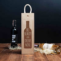 Коробка для вина на одну бутылку "Be beauty and drink wine", англійська PRO_550