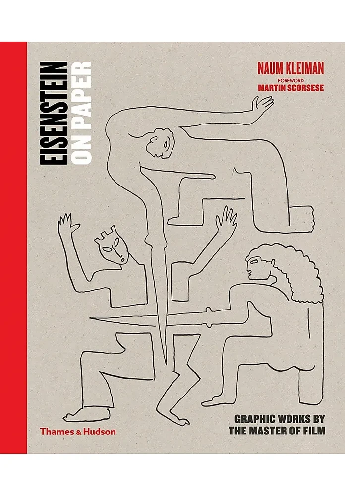 Eisenstein on Paper . Graphic Works by the Master of Film