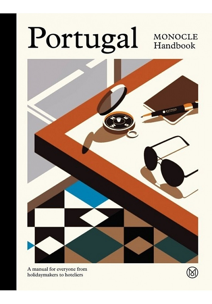 Portugal: The Monocle Handbook. Tyler Brûlé, Andrew Tuck, Joe Pickard, фото 1
