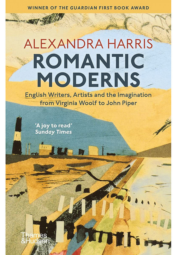 Romantic Moderns: English Writers, Artists and the Imagination from Virginia Woolf to John Piper