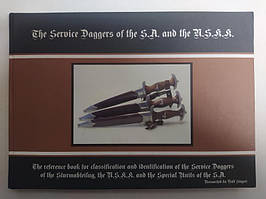 The Service Daggers of the SA and the NSKK. Siegert R..