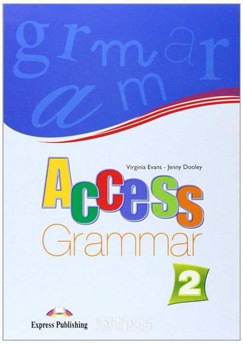 Вправи «Access», рівень 2, Virginia Evans (Exspress Publishing)