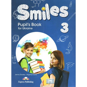 Smiles for Ukraine 3 Pupil's Book (Підручник - оригінал)