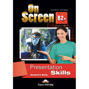 On screen B2+ Presentation Skills Student's Book (підручник)