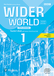 Книга для вчителя Wider World 2nd edition Ukraine 1 Teacher's Book with Teacher's Portal Access Code