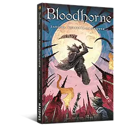 Алеш Кот, Пйотр Ковальський "Bloodborne. Том 4. Запона, роздерта на клоччя"