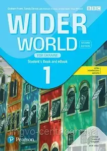 Англійська мова. Wider World 2nd edition Ukraine 1 Student Book & eBook