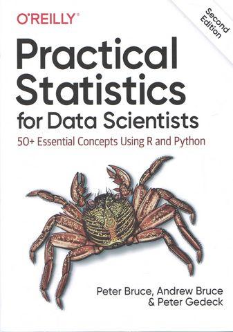 Practical Statistics for Data Scientists: 50+ Essential Concepts Using R and Python 2nd Edition, фото 1