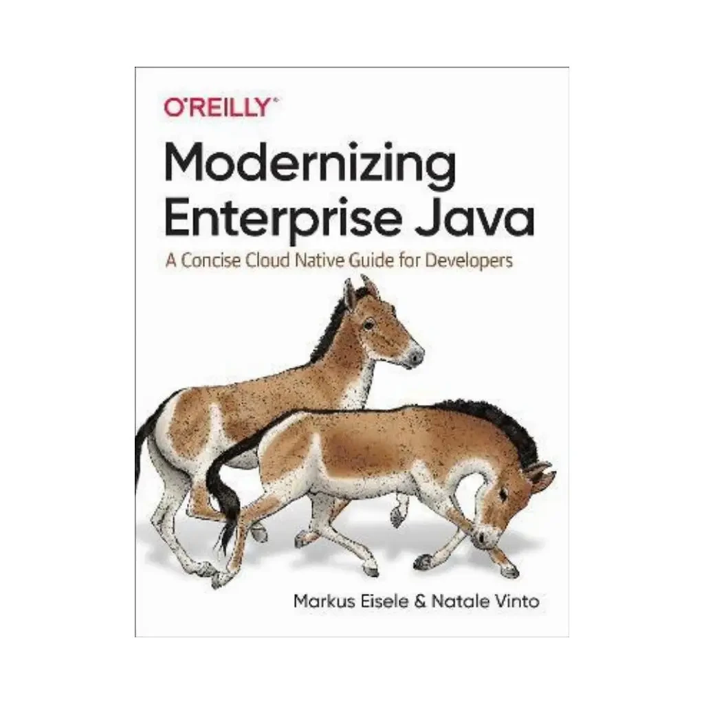 Modernizing Enterprise Java. 1st Ed. Markus Eisele, Natale Vinto (english), фото 1