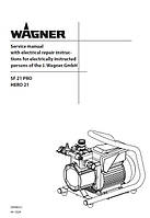 Запчастини й аксесуари до фарбувального агрегату Wagner SuperFinish 21 Pro