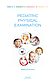 Pediatric Physical Examination=Клінічне обстеження дитини. — 2-ге вид., випр. // Катілов О.В. та ін., фото 2
