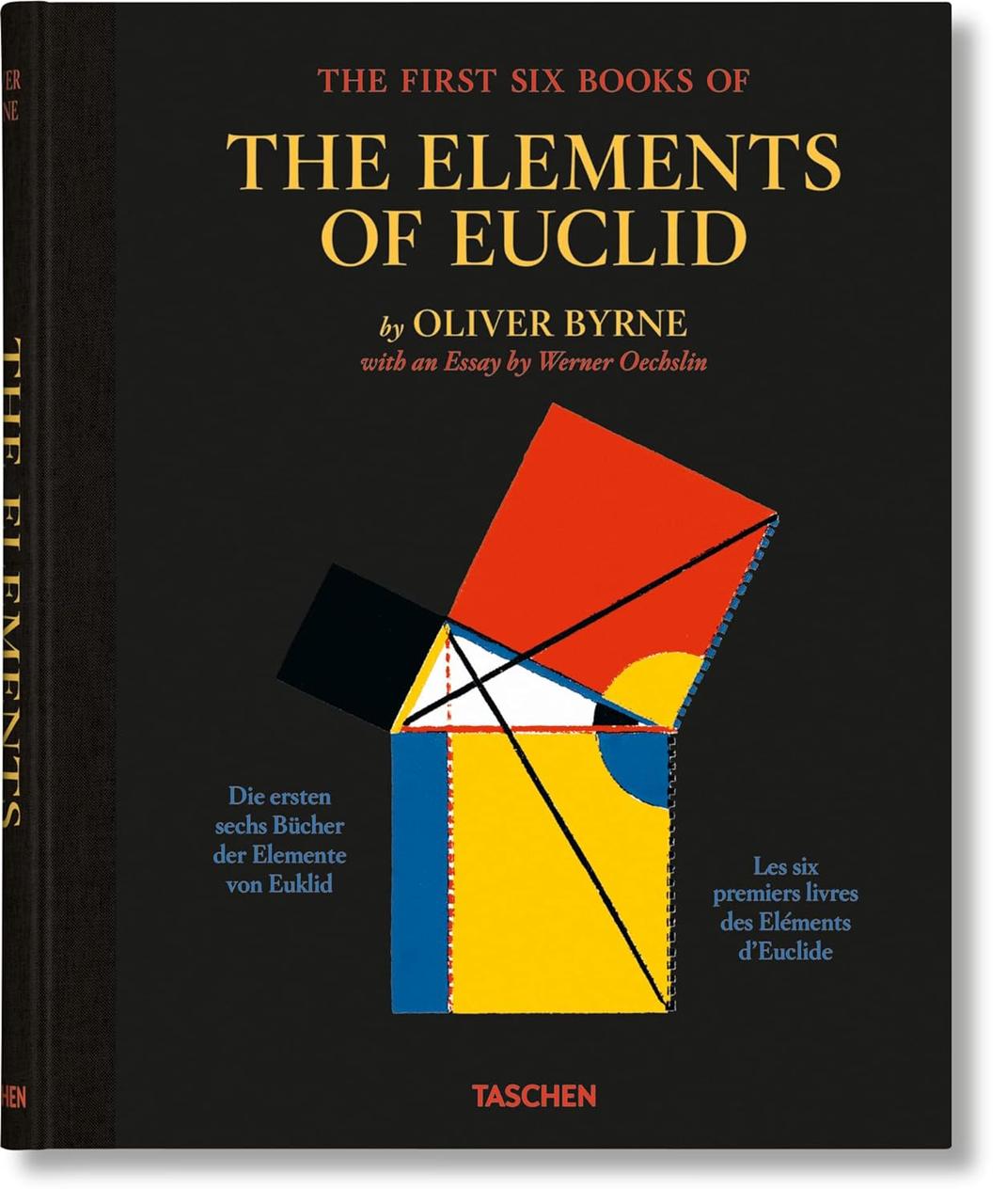 Oliver Byrne. Six Books of Euclid