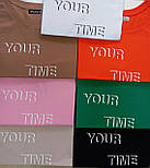 Футболка YOUR TIME IS NOW, фото 10