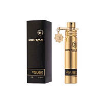 Aoud Night Montale парфумована вода 20 ml