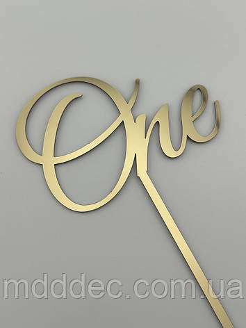 Топпер One  на ніжці, дзеркальний золотий топер на верх торта, фото 2