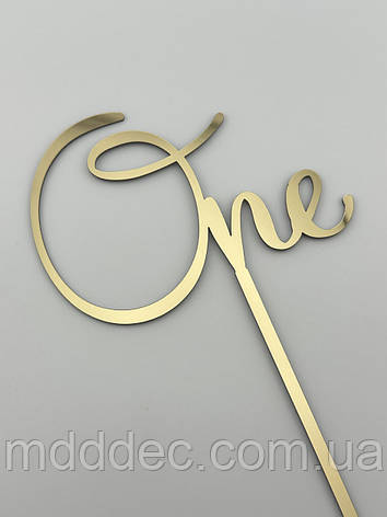 Топпер One  на ніжці, дзеркальний золотий топер на верх торта, фото 2