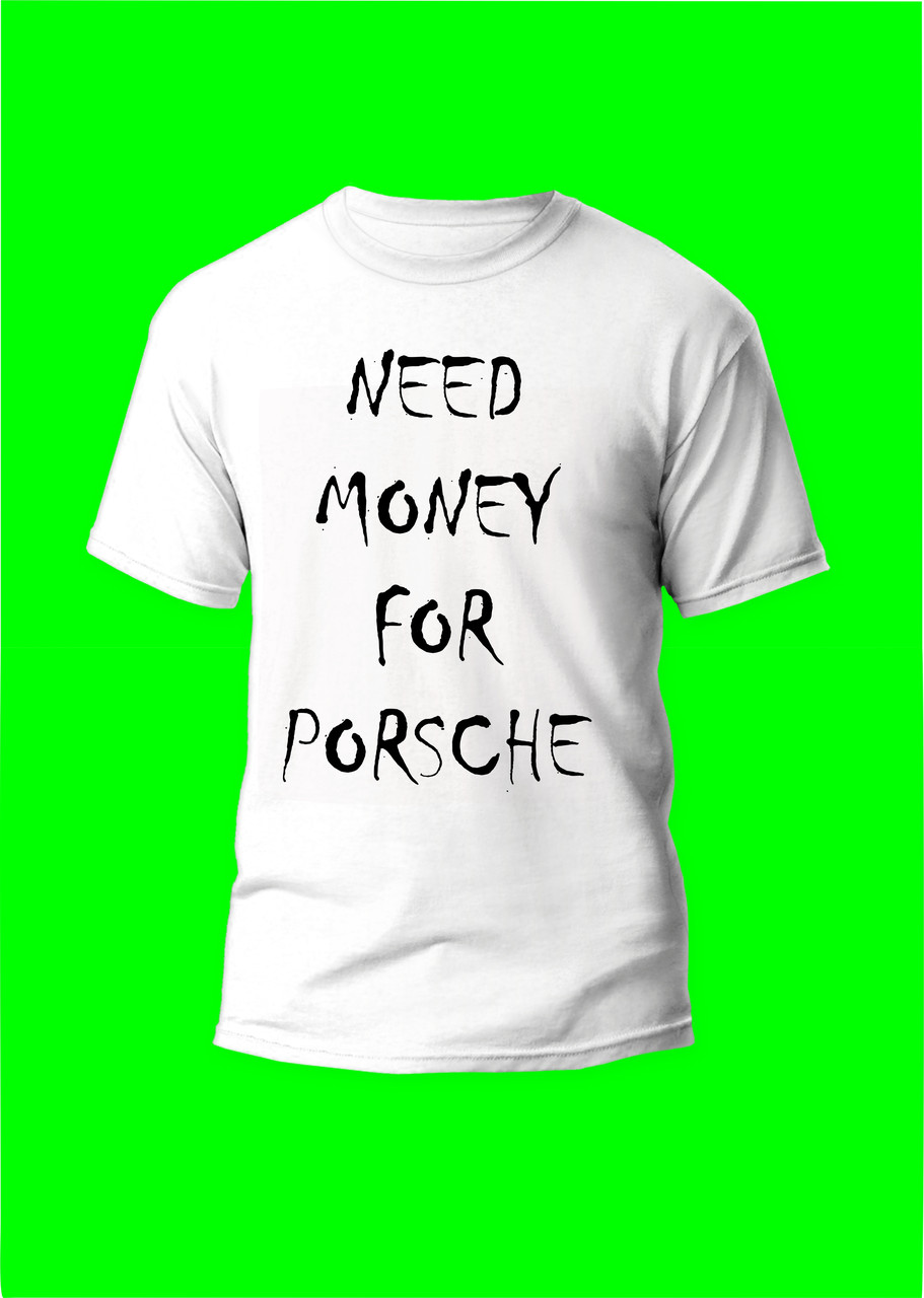 Футболка YOUstyle Need money for Porsche 1132 White