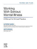 Робота з тяжкими психічними захворюваннями: посібник для клінічної практики: 3-є видання / Кетрін Гембл, Джефф Бреннан та ін., фото 2