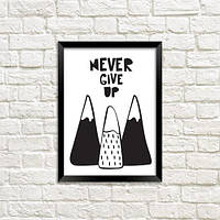 Постер у рамці A4 Never give up