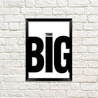 Постер у рамці A4 Think big