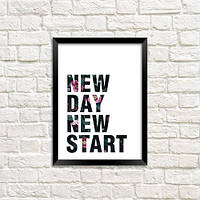 Постер у рамці A4 New day new start