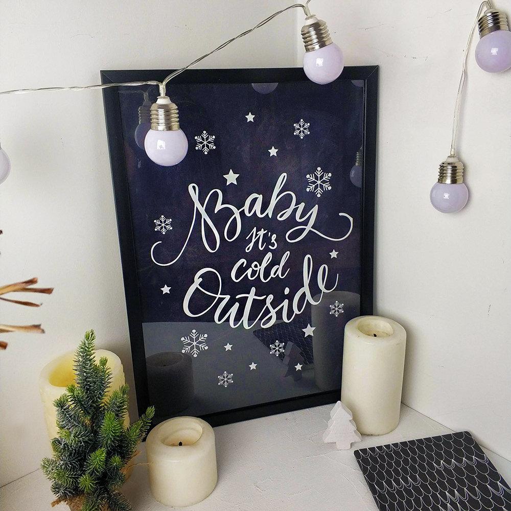 Постер у рамці а3 Baby, it's cold outside
