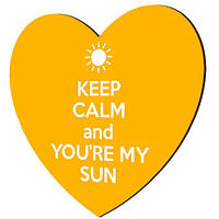 Магніт-серце дерев'яний Keep calm and you're my sun
