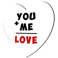 Магніт-серце дерев'яний You+me=Love