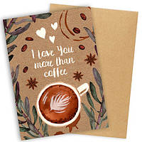 Лист з конвертом I love you more than coffee