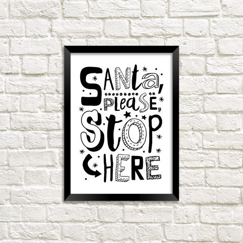 Постер у рамці а5 Santa, please, stop here