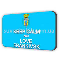 Магніт сувенірний Keep зalm and love Frankivsk