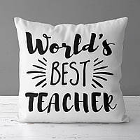 Подушка з принтом 50х50 см World's best teacher