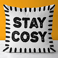 Подушка з принтом 50х50 см Stay cosy