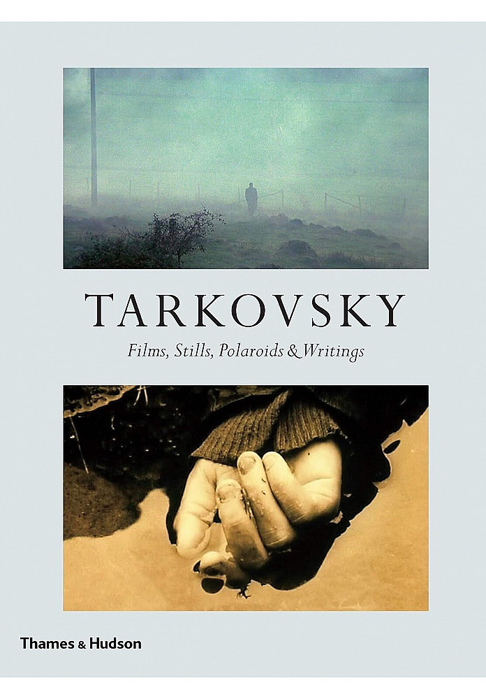 Tarkovsky. Films, Stills, Polaroids and Writings