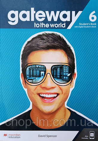 Gateway to the World for Ukraine 6/B2+ Student's Book and digital Workbook with Student's App / Учебник, фото 1