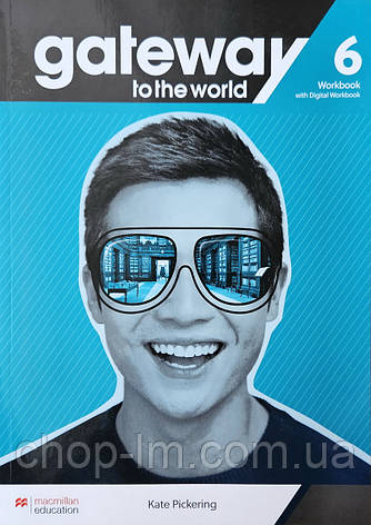 Gateway to the World for Ukraine 6/B2+ Workbook with digital Workbook / Рабочая тетрадь, фото 1