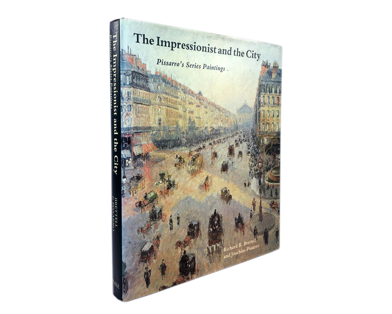 Книга про живопис та художників Каміль Пісарро The Impressionist and the City: Pissarro's Series Paintings, фото 1
