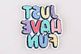 Нашивка на одяг, JUST HAVE FUN, RBA107211, 6*5.8 см, фото 2