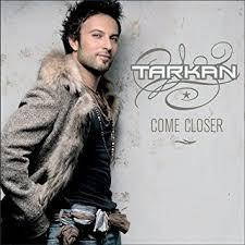 

СD-диск Tarkan - Come Closer