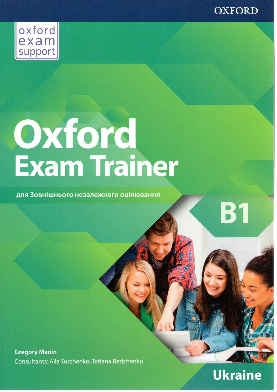 

Підручник Oxford Exam Trainer B1: Student's Book